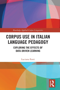 Corpus Use in Italian Language Pedagogy