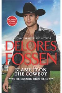 Blame It on the Cowboy