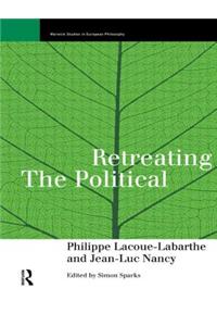 Retreating the Political