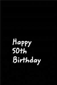 Happy 50th Birthday