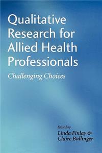 Qualitative Research for Allied Health