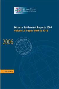 Dispute Settlement Reports 2006: Volume 10, Pages 4409–4718