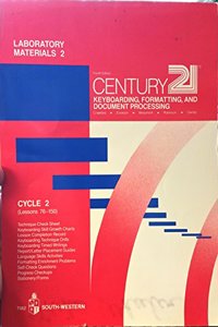 Laboratory Materials 2 Century 21 Keyboarding, Formatting, and Document Processing