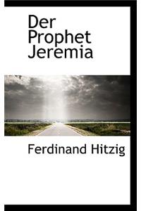 Der Prophet Jeremia