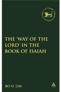 The 'Way of the LORD' in the Book of Isaiah