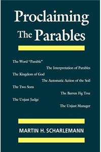 Proclaiming the Parables