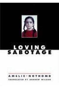 Loving Sabotage