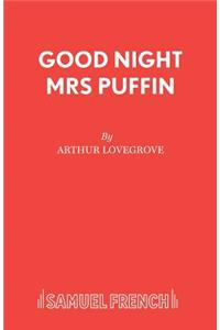 Good Night Mrs Puffin