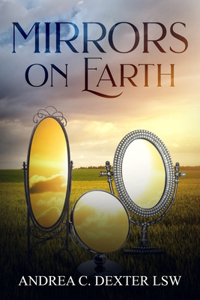 Mirrors On Earth