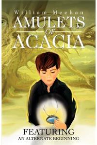 Amulets of Acacia
