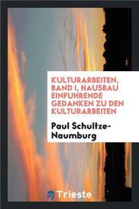 Kulturarbeiten