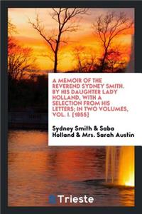 A Memoir of the Reverend Sydney Smith