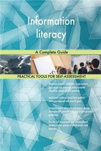 Information literacy A Complete Guide