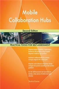 Mobile Collaboration Hubs Second Edition