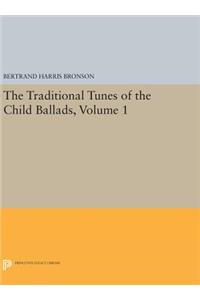 The Traditional Tunes of the Child Ballads, Volume 1