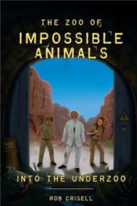 Zoo of Impossible Animals