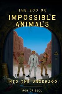 Zoo of Impossible Animals