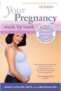 Your Pregnancy Week by Week