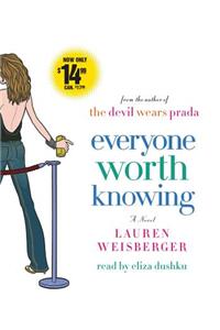 Everyone Worth Knowing