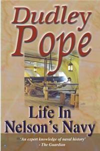 Life In Nelson's Navy