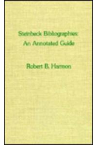 Steinbeck Bibliographies: An Annotated Guide