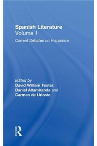 Spanish Literature: A Collection of Essays