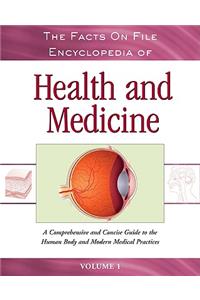 The Facts on File Encyclopedia of Health and Medicine, 4-Volume Set