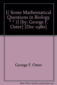 Some Mathematical Questions in Biology