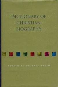 Dictionary of Christian Biography