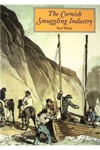 Smuggling Industry in Cornwall