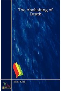 The Abolishing Of Death