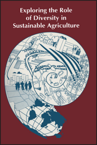 Exploring the Role of Diversity in Sustainable Agriculture