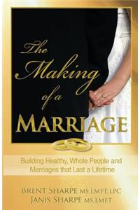 Making of a Marriage