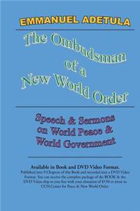 Ombudsman of a New World Order