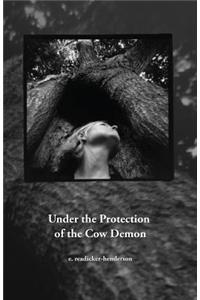 Under The Protection Of The Cow Demon