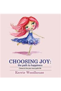 Choosing Joy