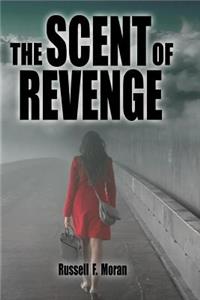 The Scent of Revenge