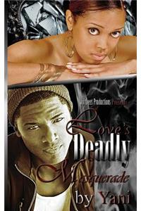 Love's Deadly Masquerade