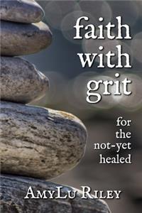Faith with Grit