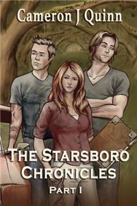 The Starsboro Chronicles Part 1: (Season 1 Episodes 1-6 PLUS a Bonus Episode)