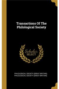 Transactions Of The Philological Society