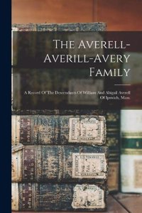 The Averell-averill-avery Family