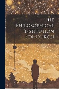 Philosophical Institution Edinburgh