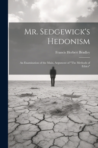 Mr. Sedgewick's Hedonism