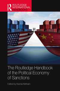 Routledge Handbook of the Political Economy of Sanctions