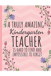 A Truly Amazing Kindergarten Teacher