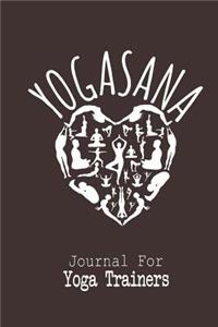 YOGASANA Journal for Yoga Trainers