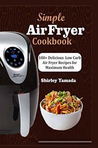 Simple Air Fryer Cookbook
