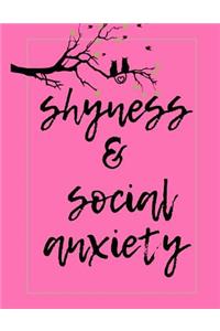 Shyness and Social Anxiety Workbook