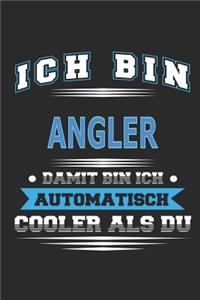 Ich bin Angler Damit bin ich automatisch cooler als du
